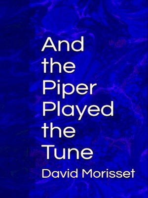 cover image of And the Piper Played the Tune